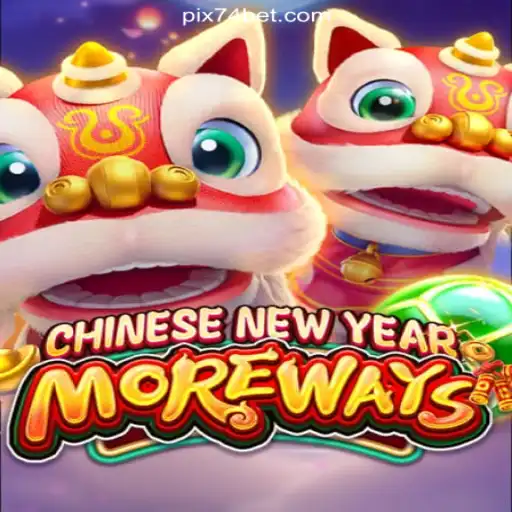 Discover the Excitement of CHINESENEWYEARMOREWAYS on 74bet.com: The Leading Platform for Online Slots in Brazil