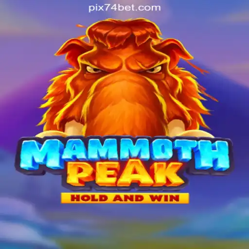 Exploring the Exciting World of MammothPeak on 74bet.com Platform