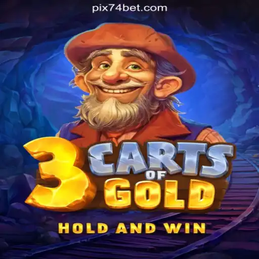Discover the Thrills of 3cartsOfGold on 74bet.com Platform