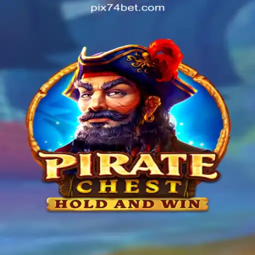 Discover the Exciting World of PirateChest on 74bet.com Platform-Online Slots Brasil #1